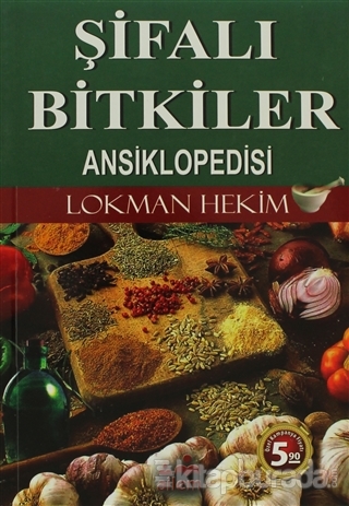 Şifalı Bitkiler Ansiklopedisi Lokman Hekim