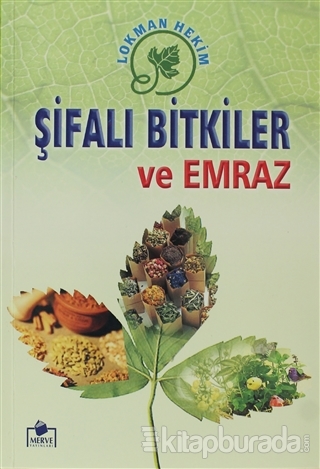 Şifalı Bitkiler ve Emraz (Bitki-001)