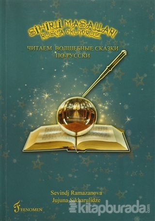 Sihirli Masalları Rusça Okuyoruz