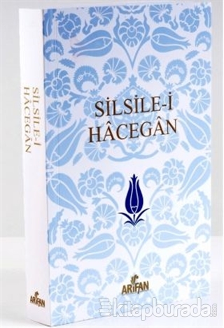 Silsile-i Hacegan - (Karton Kapak) Şahver Çelikoğlu