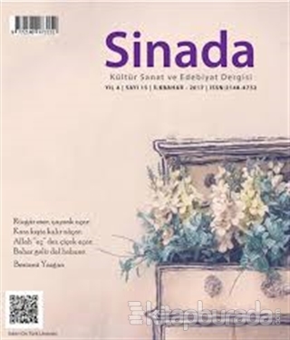 Sinada Kültür Sanat ve Edebiyat Dergisi Yıl 4 Sayı: 15 İlkbahar 2017 H