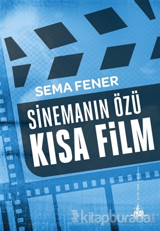 Sinemanın Özü Kısa Film Sema Fener