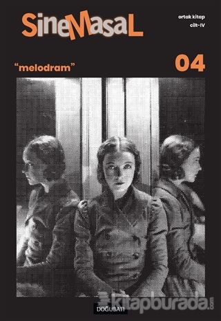 Sinemasal 04 "Melodram"