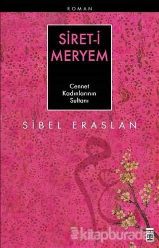 Siret-i Meryem Sibel Eraslan
