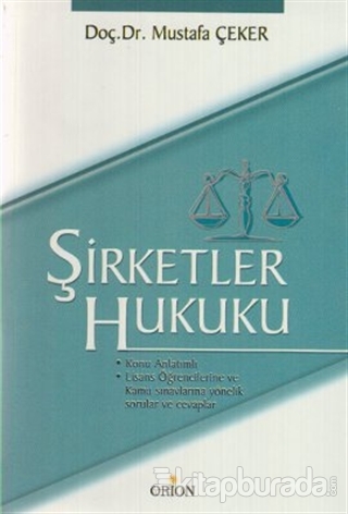 Şirketler Hukuku Mustafa Çeker