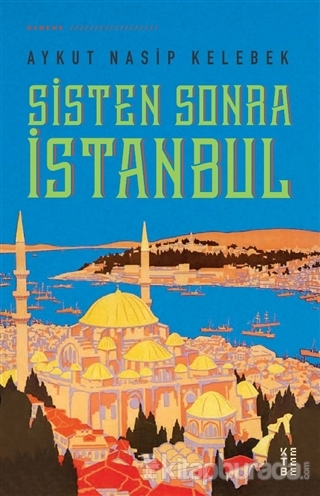 Sisten Sonra İstanbul
