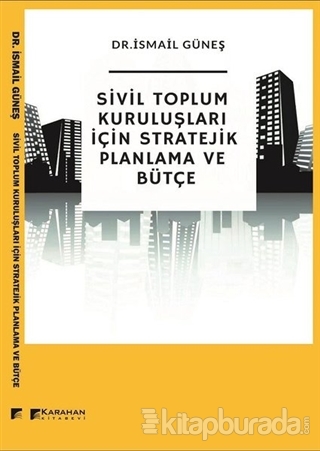 Sivil Toplum Kuruluşları İçin Stratejik Planlama ve Bütçe