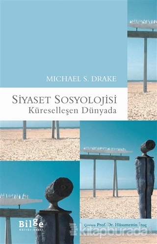 Siyaset Sosyolojisi %15 indirimli Michael S. Drake