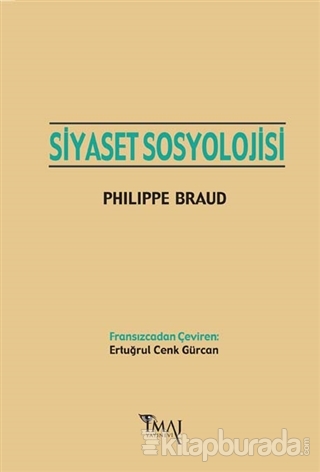 Siyaset Sosyolojisi Philippe Braud