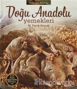 Soframda Anadolu - Doğu Anadolu Yemekleri (Ciltli)
