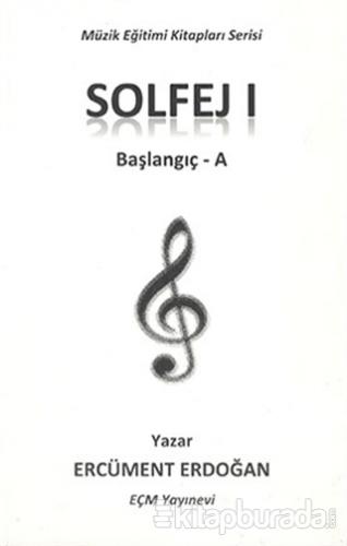 Solfej 1 - Başlangıç A Ercüment Erdoğan