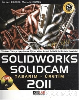 Solidworks Solidcam 2011 Tasarım-Üretim