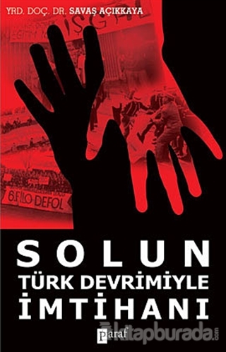 Solun Türk Devrimiyle İmtihanı