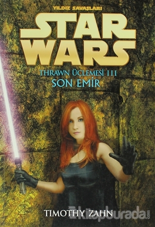 Son Emir - Yıldız Savaşları Star Wars Thrawn Üçlemesi 3