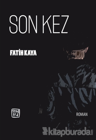 Son Kez Fatih Kaya