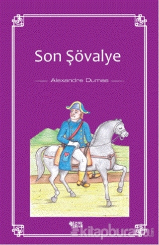 Son Şövalye Alexandre Dumas