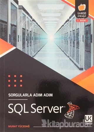 Sorgularla Adım Adım SQL Server Murat Yücedağ