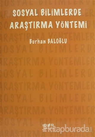 Sosyal Bilimlerde Araştırma Yöntemi Burhan Baloğlu
