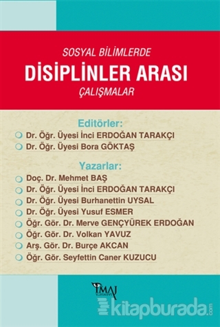 Sosyal Bilimlerde Disiplinler Arası Çalışmalar İnci Erdoğan Tarakçı