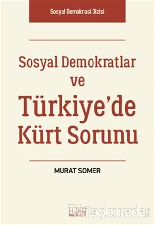 Sosyal Demokratlar ve Türkiye'de Kürt Sorunu