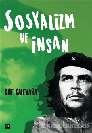 Sosyalizm ve İnsan Ernesto Che Guevara