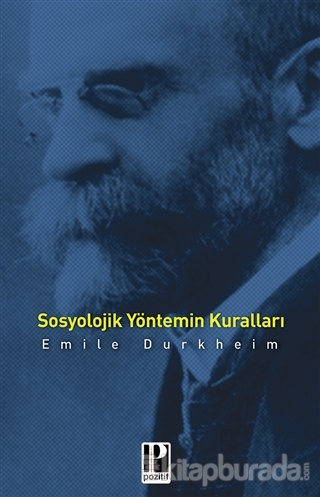 Sosyolojik Yöntemin Kuralları Emile Durkheim