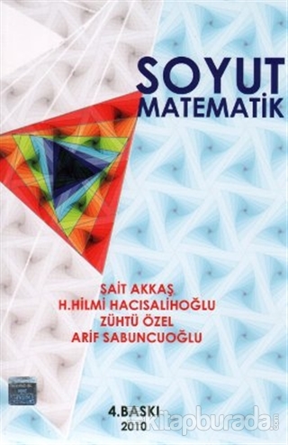 Soyut Matematik H. Hilmi Hacısalihoğlu