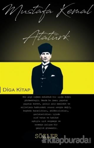 Sözler - Mustafa Kemal Atatürk