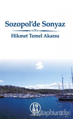 Sozopol'de Sonyaz Hikmet Temel Akarsu