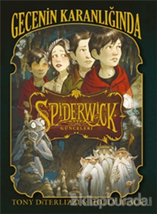 Spiderwick Günceleri 4 - Gecenin Karanlığında