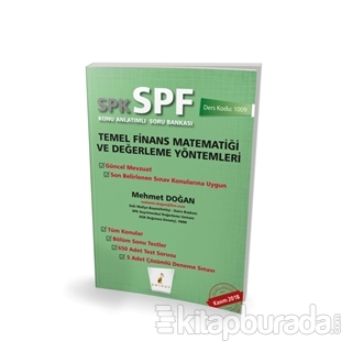 SPK - SPF Temel Finans Matematiği ve Değerleme Yöntemleri Konu Anlatımlı Soru Bankası