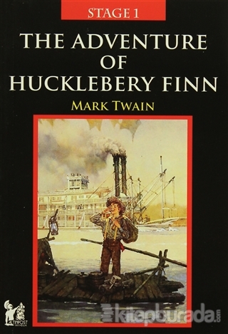 Stage 1 - The Adventure Of Hucklebery Finn Mark Twain