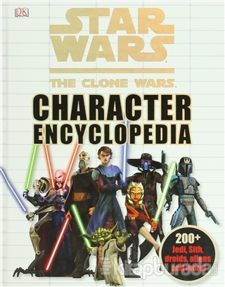 Star Wars the Clone Wars Character Encyclopedia