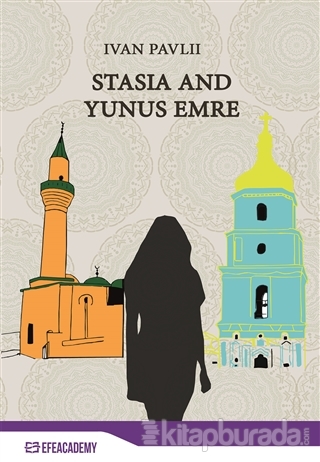 Stasia and Yunus Emre