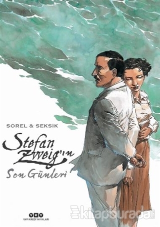 Stefan Zweig'ın Son Günleri %28 indirimli Laurent Seksik