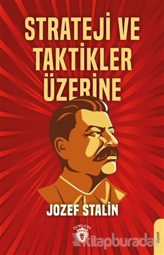 Strateji ve Taktikler Üzerine Jozef Stalin