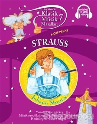 Strauss - Kalsik Müzik Masalları 7 Neşe Türkeş