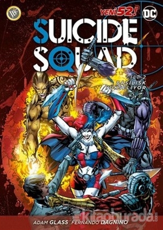 Suicide Squad Yeni 52 Cilt 2 - Basilisk Yükseliyor Adam Glass