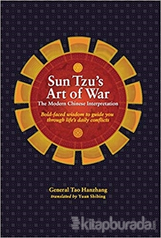 Sun Tzu's Art of War: The Modern Chinese Interpretation Tao Hanzhang