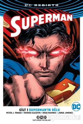 Superman Cilt: 1 Superman'in Oğlu Peter J. Tomasi