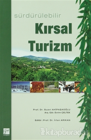 Sürdürülebilir Kırsal Turizm Suavi Ahipaşaoğlu