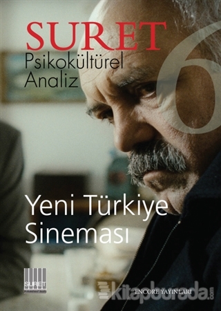 Suret Psikokültürel Analiz Sayı : 6 - Yeni Türkiye Sineması