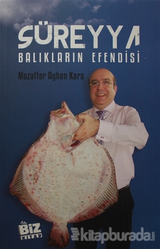 Süreyya - Balıkların Efendisi Muzaffer Ayhan Kara