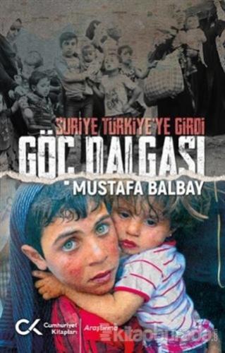 Suriye Türkiye'ye Girdi Göç Dalgası
