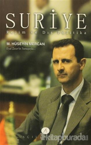 Suriye Rejim ve Dış Politika %15 indirimli Muhammed Hüseyin Mercan