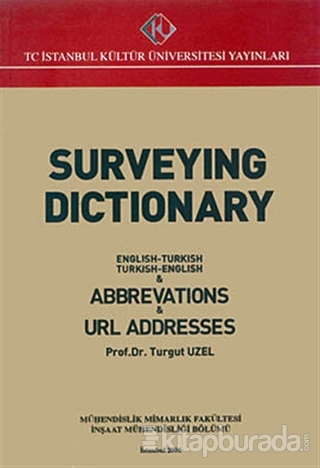 Surveying Dictionary : English-Turkish,Turkish-English and Abbreviatio