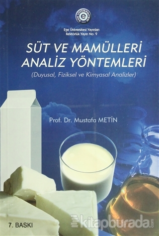 Süt ve Mamülleri Analiz Yöntemleri Mustafa Metin