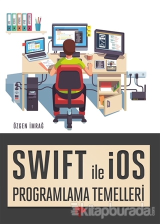 Swift ile iOS Programlama Temelleri %15 indirimli Özgen İmrağ