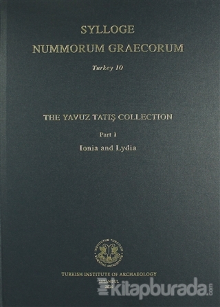 Sylloge Nummorum Greacorum Turkey 10 (Ciltli) Oğuz Tekin