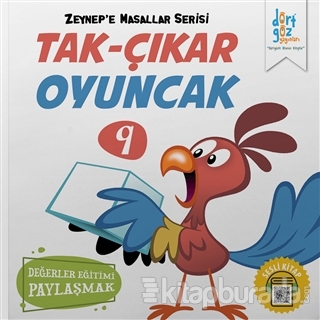Tak-Çıkar Oyuncak - Zeynep'e Masallar Serisi 9